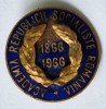 Centenar Academia Republicii Socialiste Romania 1866-1966, insigna veche cu emeil la cald