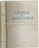 Cumpara ieftin Vitamine si Antivitamine - Laurentiu Chiosa, Maur Neuman, Editura Medicala, 1955, 644 pagini
