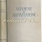 Vitamine Si Antivitamine - Laurentiu Chiosa, Maur Neuman
