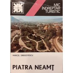 Piatra Neamt Mic indreptar turistic