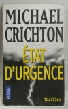ETAT D ' URGENCE par MICHAEL CRICHTON , 2006