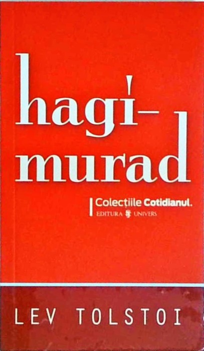 Lev Nikolaevici Tolstoi - Hagi-Murad