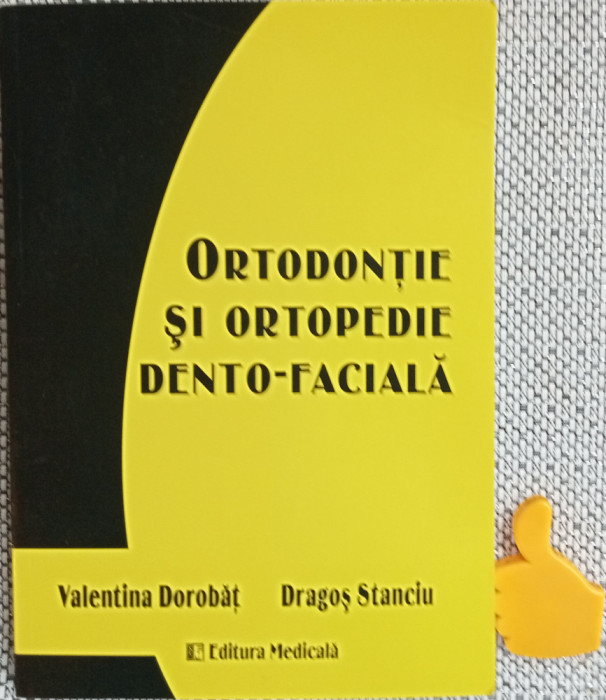 Ortodontie si ortopedie dento-faciala - Valentina Dorobat 2014