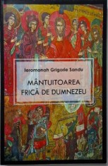 Mantuitoarea frica de Dumnezeu ? Grigorie Sandu foto