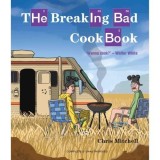 The Breaking Bad Cookbook