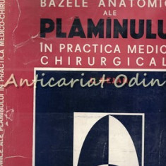 Bazele Anatomice Ale Plamanului In Practica Medico-Chirurgicala - L. Bejan