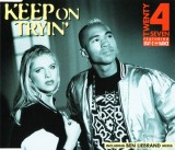 CD Maxi SINGLE = Twenty 4 Seven Featuring Stay-C And Nance &ndash; Keep On Tryin&#039; (VG+)