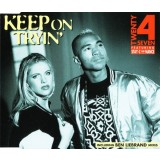 CD Maxi SINGLE = Twenty 4 Seven Featuring Stay-C And Nance &ndash; Keep On Tryin&#039; (VG+)