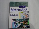 MATEMATICA; CLASA A V-A - MARIUS BURTEA, CRISTINA AMAREANU, ANGHEL BADALUTA, DOMNICA COTFAS, ETC