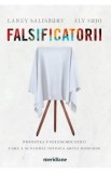 Falsificatorii - Laney Salisbury, Aly Sujo