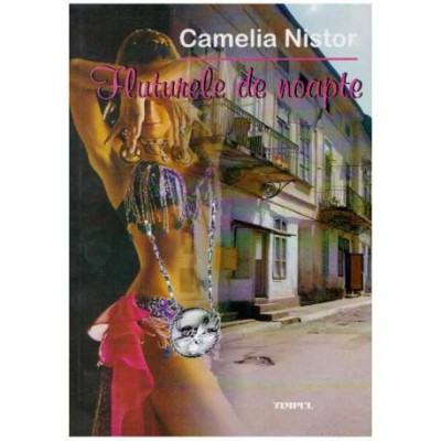Camelia Nistor - Fluturele de noapte - 126480 foto