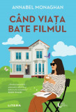 Cand viata bate filmul, Litera