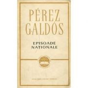 Pertez Galdos - Episoade naționale