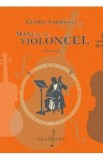 Manual Violoncel Vol.2 - George Iarosevici - Studiu Anul 2, Tehnici Pozitii Arcus