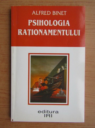 Alfred Binet - Psihologia rationamentului