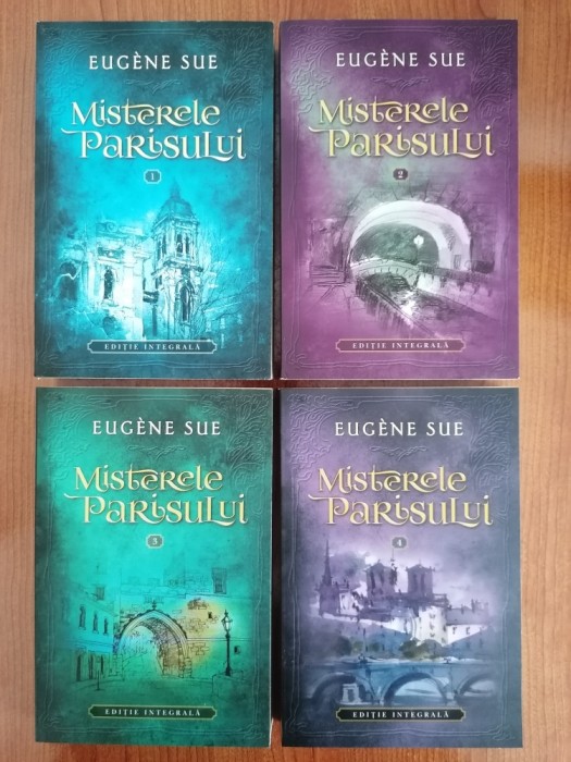 Eugene Sue, Misterele Parisului, 4 volume (ediție integrală)