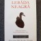 LEBADA NEAGRA. Impactul foarte putin probabilului - Nassim Nicholas Taleb