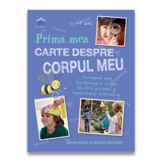 Prima mea carte despre corpul uman, Susan Acass, Frances Butcher