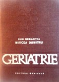 GERIATRIE DE MIRCEA DUMITRU,