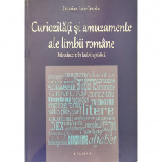 Curiozitati si amuzamente ale limbii romane: Introducere in ludolingvistica - Octavian Laiu-Despau foto
