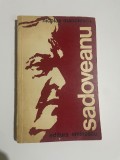 Nicolae Manolescu - SADOVEANU SAU UTOPIA CARTII ( 1976, cu autograf )