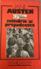 Mandrie si prejudecata Jane Austen, 1991, Alta editura