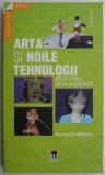 Arta si noile tehnologii - Florence de Meredieu
