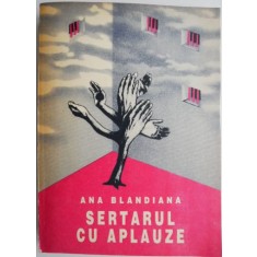 Sertarul cu aplauze &ndash; Ana Blandiana