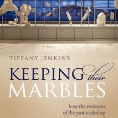 Keeping Their Marbles | Tiffany Jenkins