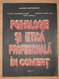 Psihologie și etica profesională &icirc;n comerț (Didactică și Pedagogică, 1993)