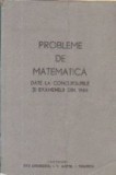 Probleme de matematica date la concursurile si examenele din 1984