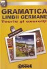 Carte Gramatica limbii germane Olaru Constantin - Teorie si exercitii, germana, 2011, 295 pagini, brosate, 13x20 cm
