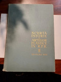 ACADEMIA RPR &quot;Scurta Istorie a artelor Plastice in R.P.R. / Vol. II Secolul XIX&quot;, 1958