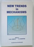 NEW TRENDS IN MECHANISMS , edited by SIMONA - MARIANA CRETU and NICOLAE DUMITRU , 2008