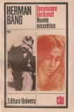HERMAN BANG - DOMNISOARA IDA BRANDT. NUVELE EXCENTRICE ( CLU )