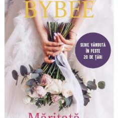 Maritata pana luni - Catherine Bybee