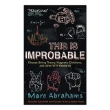 Cumpara ieftin This is Improbable