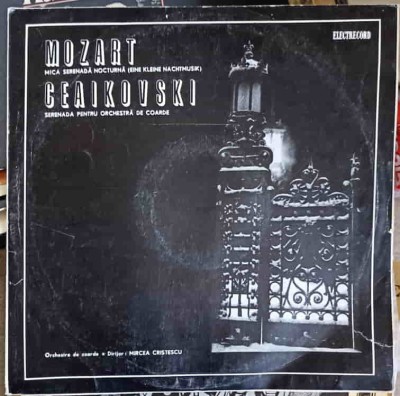 Disc vinil, LP. Serenada. Mica Serenada-Ceaikovski, Mozart, Orchestra de Coarde, Dirijor: Mircea Cristescu-253320 foto