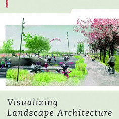 Visualizing Landscape Architecture | Elke Mertens