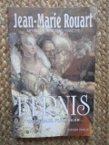 BERNIS CARDINALUL PLACERILOR de JEAN MARIE ROUART , 2003