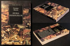 ISTORIA INFERNURILOR &ndash; Georges Minois 407 pag Istoria Umanitatii Religie istorie 1998 HUMANITAS 22,5x15cm Stare foarte buna conform pozelor