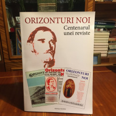 ORIZONTURI NOI Centenarul unei reviste 1915-2015 BACAU (infiintata de G BACOVIA)