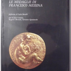 LE MEDAGLIE DI FRANCESCO MESSINA testi di JEAN COCTEAU , EUGENIO MONTALE , SALVATORE QUASIMODO , 1986