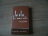 Lada fermecata - Bernard Malamud, Ed. Univers, 2008 - Roman, Beletristica