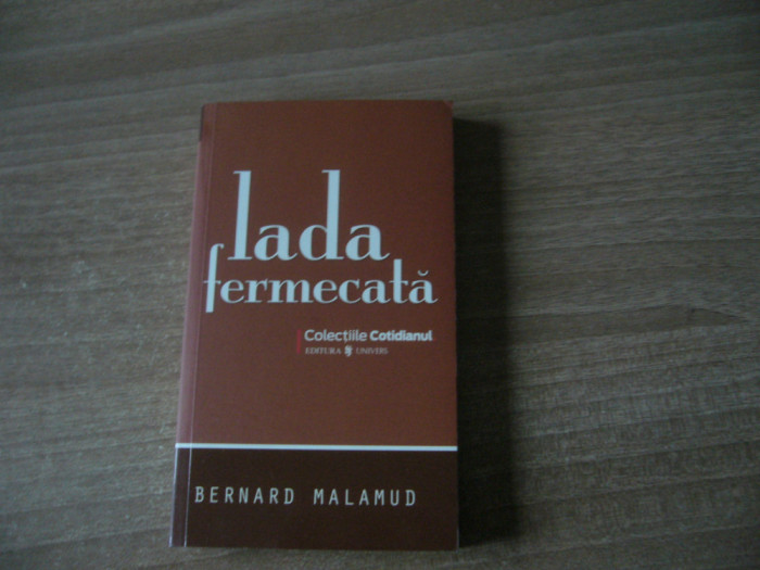 Bernard Malamud - Lada fermecata