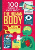 100 Things To Know About the Human Body | Various, Usborne Publishing Ltd