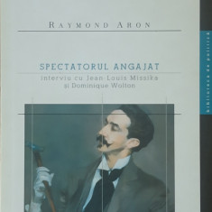 SPECTATORUL ANGAJAT - RAYMOND ARON