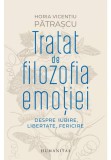 Cumpara ieftin Tratat de filozofia emotiei, Humanitas
