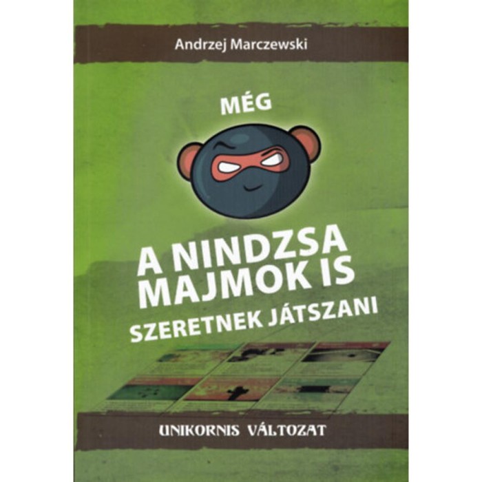 M&eacute;g a nindzsa majmok is szeretnek j&aacute;tszani - Unikornis v&aacute;ltozat - Gamifik&aacute;ci&oacute;, j&aacute;t&eacute;ktervezői gondolkod&aacute;s &eacute;s motiv&aacute;ci&oacute;s diz&aacute;jn - Marczewski