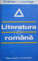Literatura romana - dictionar cronologic foto